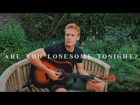 Are You Lonesome Tonight? - Elvis Presley | Acoustic Cover
