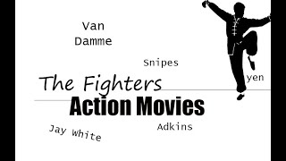 The Fighters - Action Movies
