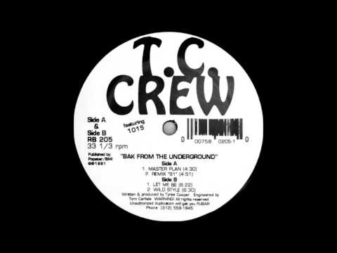TC Crew - Wild Style