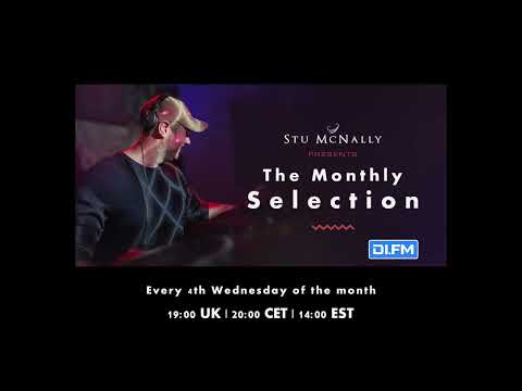 Stu McNally   The Monthly Selection 032 08:25 Extended #radio #dj #progressivehouse #djset #melodic