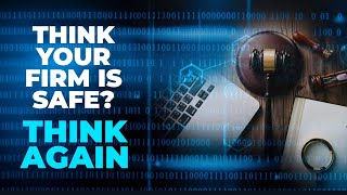 Cybersecurity in Legal: Why Every Firm Must Think Like a Tech Company