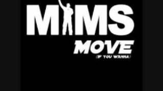 Mims - Move If You Wanna (Bass Boost)