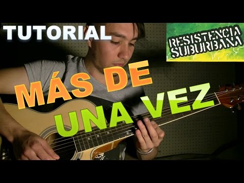 Mas De Una Vez - Resistencia Suburbana