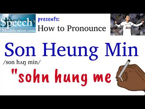 How to Pronounce Son Heung Min