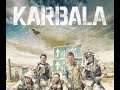 Battle for Karbal full action war movie