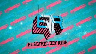 Electric Joy Ride - Three Words [Free Download]