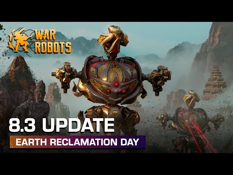 War Robots Update 8.3 Overview — EARTH RECLAMATION DAY