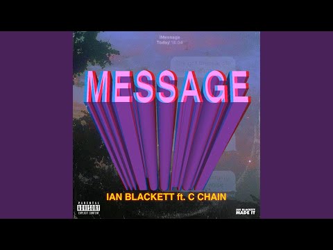Message (feat. C Chain)