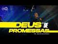 Deus De Promessas Pr Davis Oliveira