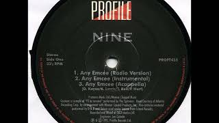 Nine - Any Emcee (Instrumental)
