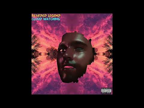 BEARDED LEGEND - CLOUD WATCHING (PROD. OCD BZICCA)