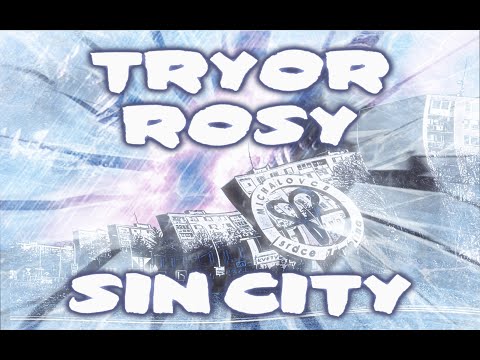 Tryor - Sin city ft. Rosy