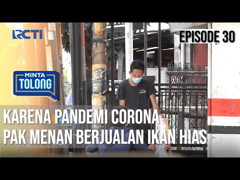 MINTA TOLONG - Berjuang!! Karena Pandemi Corona Pak Menan Berjualan Ikan Hias