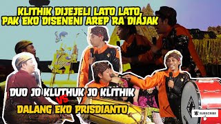 Download lagu KENTRUNG MODERN JO KLUTHUK JO KLITHIK JO NDLEDEK | JO KLUTHUK JO KLITHIK VS PAK EKO mp3