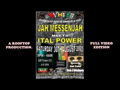 Jah MessenJAH mts Ital Power @ Green Works. Brislington. Bristol. Saturday 30th August 2025. Video.