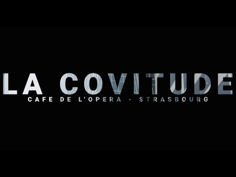 La Covitude - Café de l'Opéra