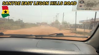 The Santoe East Legon Hills road to the Station