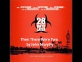Then There Were 2 by John Murphy 