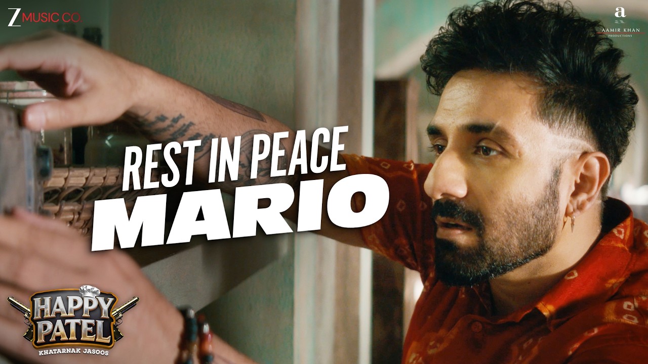Rest in Peace Mario | Happy Patel - Khatarnak Jasoos | Vir Das | Samantha Edwards | Sidd Coutto