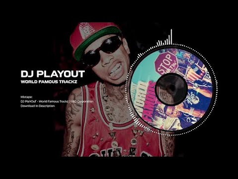DJ PlaYOuT - World Famous Trackz (Mixtape) | R&D Corporation