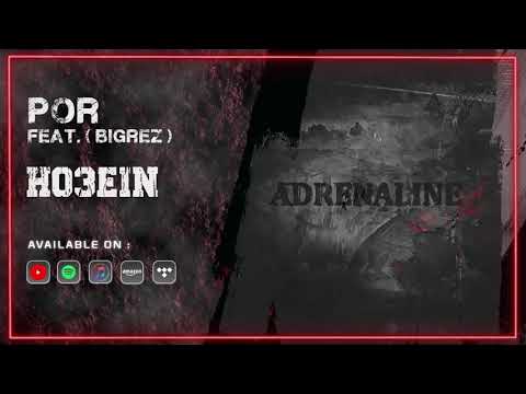Ho3ein - Por ( feat. Bigrez ) | OFFICIAL TRACK ( حصین - پر )