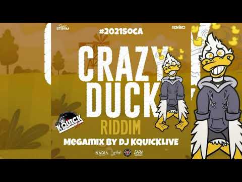 Crazy Duck Riddim Mega Mix 2021 SOCA * Quiet Storm & Don Iko