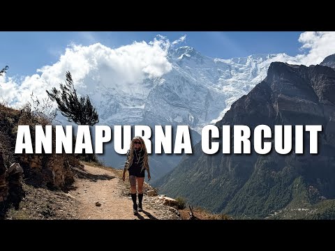 Annapurna Circuit Trek | Nepal 🥾 [FULL VLOG]