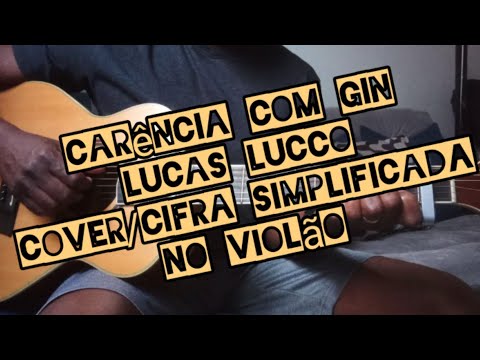 Carência Com Gin - Lucas Lucco