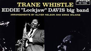 Stolen Moments - Eddie Lockjaw Davis Big Band