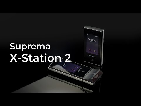 suprema X-Station 2