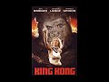King Kong All Movies 1933 To 2017 King Kong Skull Island