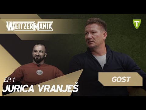 WeitzerMania #1 | Jurica Vranješ