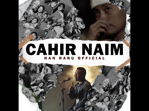Nan Ranu - CAHIR NAIM (official music video)