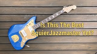 Video thumbnail for The Squier 40th Anniversary Jazzmaster Gold Edition LPB | Demo + Review | Best Squier JM Yet? by Paul Reno