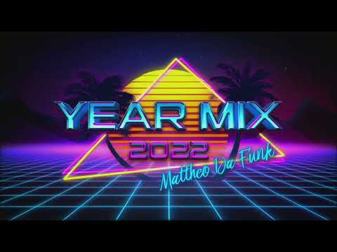MATTHEO DA FUNK - YEAR MIX 2022