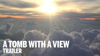 A TOMB WITH A VIEW Trailer | Festival 2014