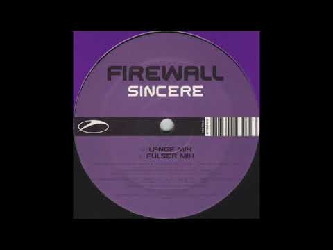 Firewall - Sincere (Pulser Mix) (2003)