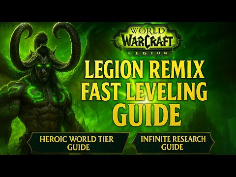 LEGION REMIX Leveling Guide 1-80: FASTEST Way to Level