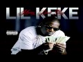 Lil Keke - Let Me Know (New Single 2014)