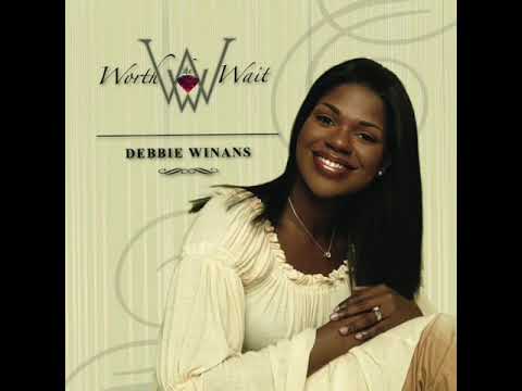 Debbie Winans-Lowe - Worth the Wait