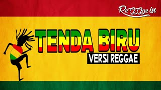 Download lagu Tenda Biru Versi Reggae (Lirik) || Devhy Geranium Cover mp3