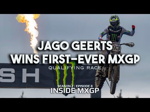 Jago Geerts WINS his first-ever #MXGP Qualifying Race (Inside MXGP S2:E8)