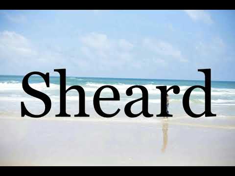 How To Pronounce Sheard🌈🌈🌈🌈🌈🌈Pronunciation Of Sheard