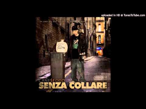 Canesecco-Tutto Intorno A Me feat Hyst