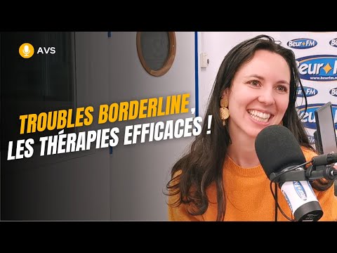 [AVS] Troubles bordeline, les thérapies efficaces ! - Abigaïl Barrand