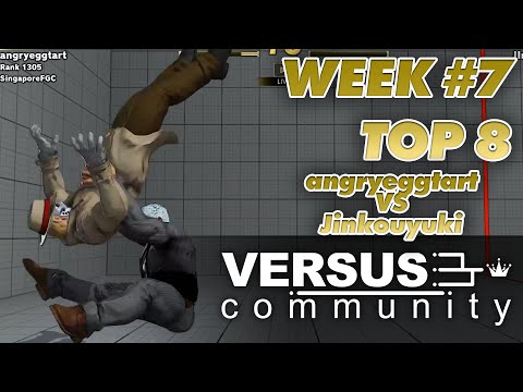 Versus Community Week 7 | Street Fighter V | Top 8 | angryeggtart vs Jinkouyuki