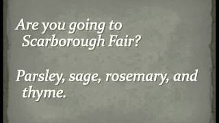 Simon &amp; Garfunkel - Scarborough Fair (Full Version) Lyrics