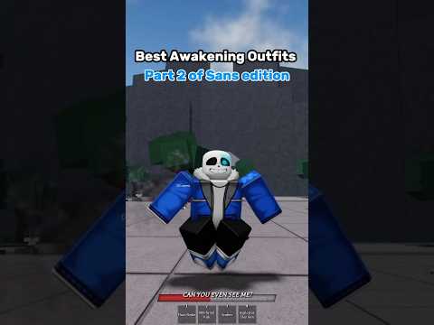 Best Awakening Outfits in #roblox #thestrongestbattlegrounds Part 4 #sans #undertale edition
