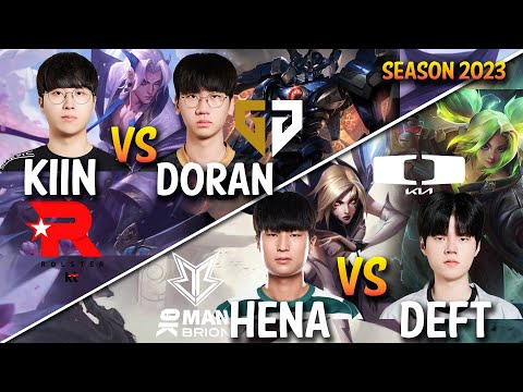 KT Kiin vs GEN Doran | BRO Hena vs DK Deft + DK Kellin Duo - Patch 13.18 KR Ranked
