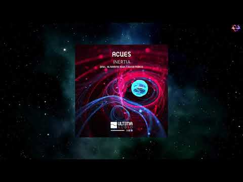 Acues - Inertia (Alternate High Remix) [ULTIMA AUDIO]